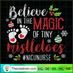 Belive In The Magic Of Tiny  SVG Cut File for Cricut