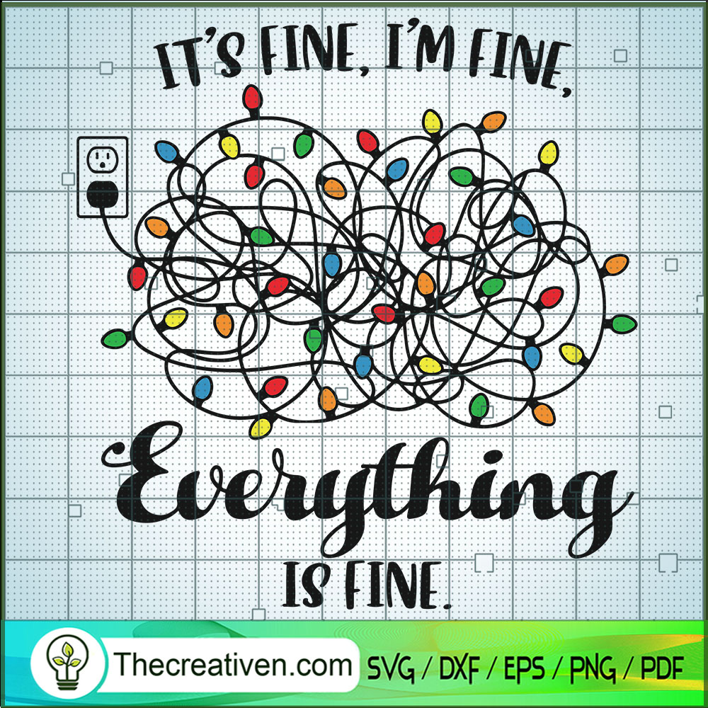 It's Fine SVG Cut File for Cricut & Silhouette 1 It's Fine SVG Cut File for Cricut & Silhouette