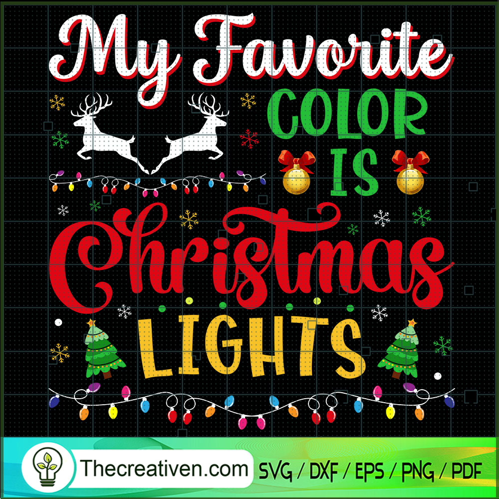 My Favorite Color Is Christmas Light SVG Cut File for Design 66533 1 My Favorite Color Is Christmas Light SVG Cut File for Design 66533