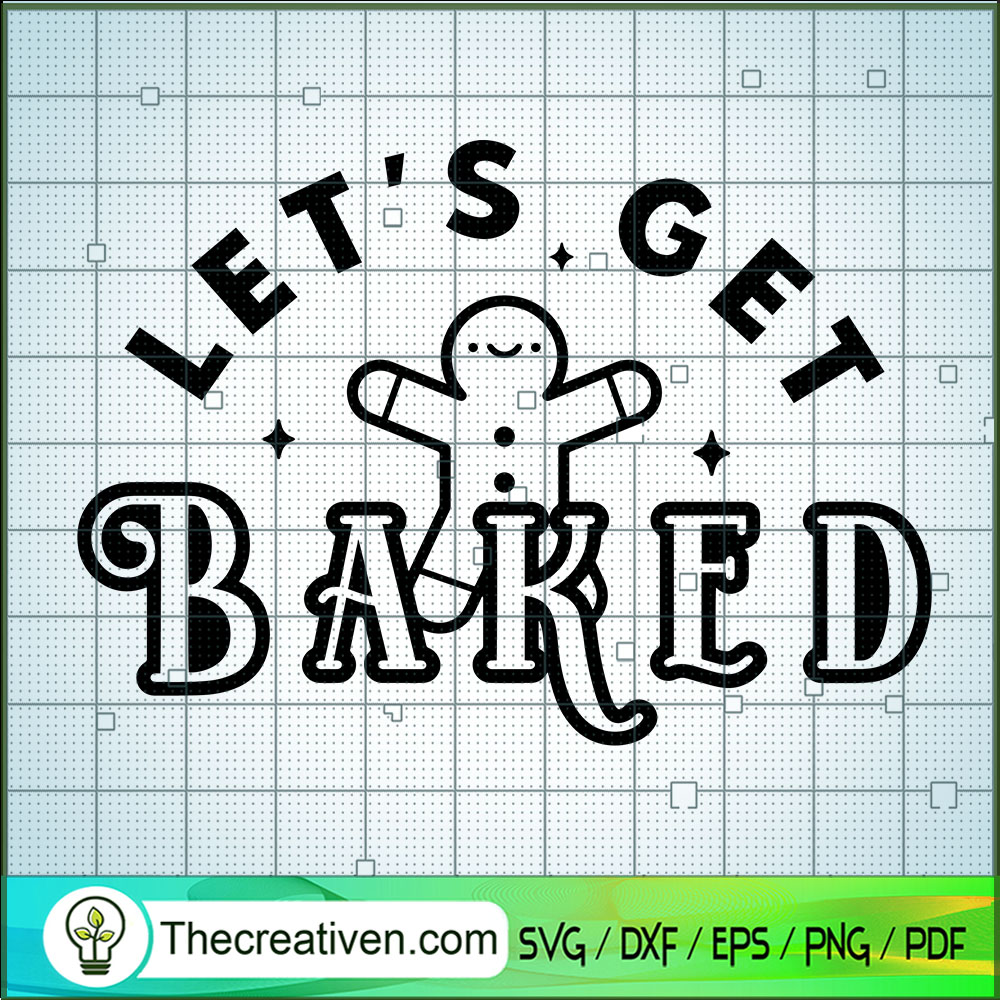 Let's Get Bread SVG, Gingerbread SVG, Funny Christmas SVG 1 Let's Get Bread SVG, Gingerbread SVG, Funny Christmas SVG