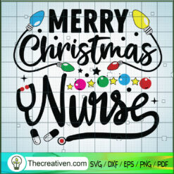 Merry Christmas Nurse SVG, Medical Accessories, Nurse Christmas SVG