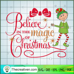Believe In The Magic Of Christmas SVG Cut File for Cri Design 66811