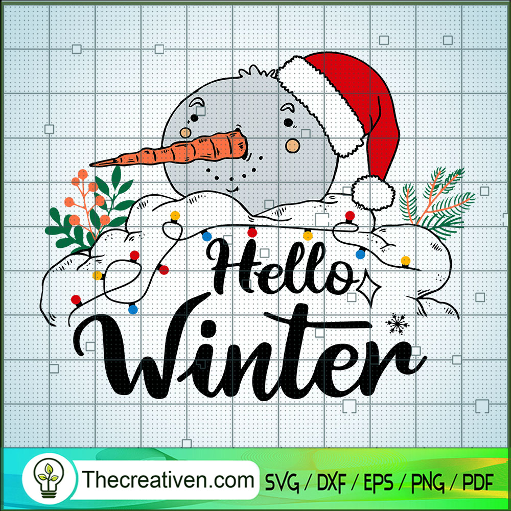 Hello Winter SVG, Funny Snowman SVG, Christmas Eve SVG 1 Hello Winter SVG, Funny Snowman SVG, Christmas Eve SVG