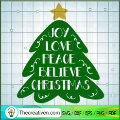 Joy Love Peace Believe Christmas SVG Cut File for Cricut & Silhouette