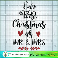 Our First Christmas As Mr And Mrs SVG Cut File for Cricut & Silhouette