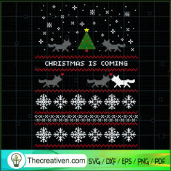 Christmas Is Coming SVG Cut File for Cricut & Silhouet Design 67054