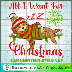 All I Want For Christmas Is  SVG Cut File for Cricut Design 67261