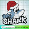Baby Shark Christmas SVG Cut File for Cricut & Silhouette 2 Baby Shark Christmas T Shirt Shark Do Do Do Song Xmas Festive Gift Tee Top copy