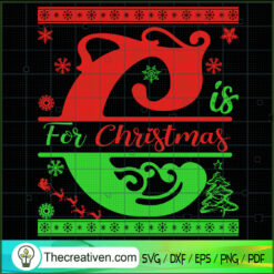 C For Christmas SVG, Quotes Christmas SVG, Christmas SVG