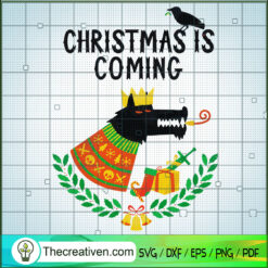 Christmas Is Coming SVG Cut File for Cricut & Silhouet Design 67705