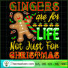 Gingers Are For Life Not Just For Chri SVG Cut File fo Design 67729