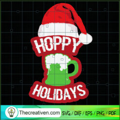 Happy Holidays Drink Beer SVG Cut File for Cricut & Silhouette