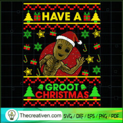 Have A Groot Christmas SVG Cut File for Cricut & Silhouette