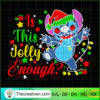 Is This Jolly Enough SVG Cut File for Cricut & Silhoue Design 67815