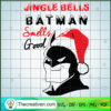 Jingle Bells Batman Smells Good SVG Cut File for Cricut & Silhouette