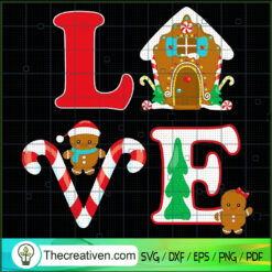 Love Christmas SVG, Gingerbread Christmas SVG, Winter Snow SVG