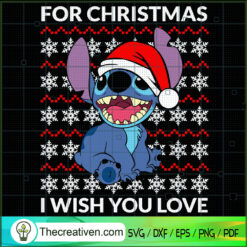 For Christmas I Wish You Love SVG Cut File for Cricut & Silhouette