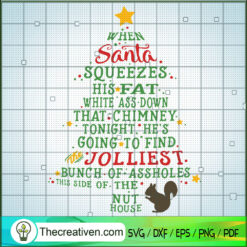 When Santa Squeezes His Hat SVG Cut File for Cricut & Silhouette