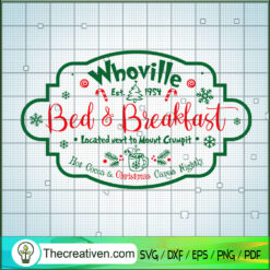 Whoville Bed And Breakfast SVG Cut File for Cricut & Silhouette