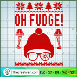 Oh Fudge SVG, A Christmas Story SVG, Funny Christmas Movie SVG