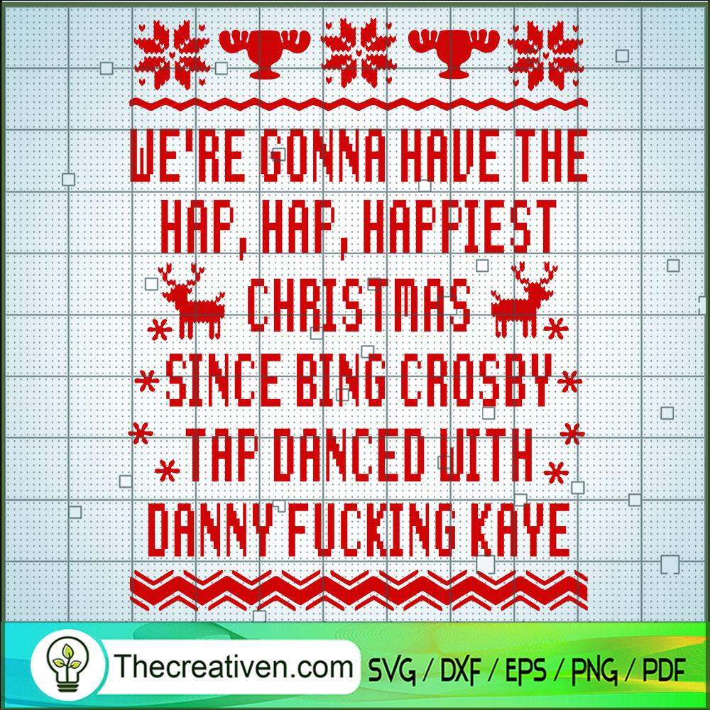 We're Gonna Have The Hap SVG Cut File for Cricut & Silhouette 1 We're Gonna Have The Hap SVG Cut File for Cricut & Silhouette