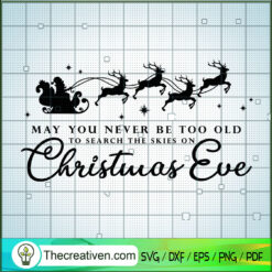May You Never Be Too Old To Search The SVG Cut File fo Design 68915