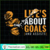 Life's About Goals and Assists SVG, Hockey SVG, Sports SVG 2 181 copy