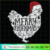 Merry Chickmas SVG, Chicken  Santa SVG, Funny Christmas SVG