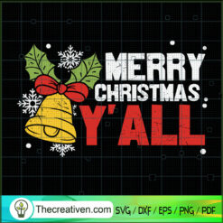 Merry Christmas Y'all SVG, Jingle Bell SVG, Christmas Quotes SVG