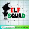 Elf Squad SVG, Elf Christmas SVG, Elf Movies SVG 2 6 copy 2