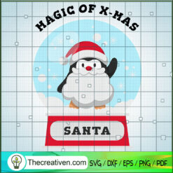 Hagic Of X-mas Santa SVG, Penguin Santa SVG, Merry Christmas SVG