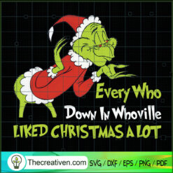 Every Who Down In Whoville L SVG Cut File for Cricut