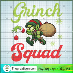 Grinch Squad SVG, Funny Face Grinch SVG, Grinch Christmas SVG