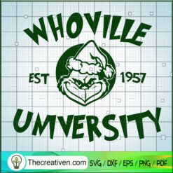 Whoville University Est 1957 SVG Cut File for Cricut