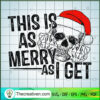 This is as Merry as I Get SVG Cut File for Cricut & Silhouette 2 105 copy 1