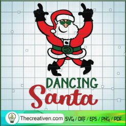 Dancing Santa SVG, Santa Claus SVG, Funny Christmas SVG