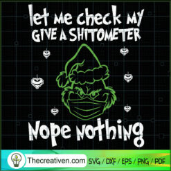 Let Me Check My Give a Shito SVG Cut File for Cricut