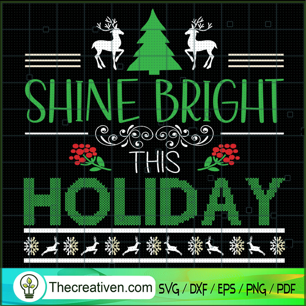 Shine Bright This Holiday SVG, Christmas Vacation SVG, Holiday SVG 1 Shine Bright This Holiday SVG, Christmas Vacation SVG, Holiday SVG