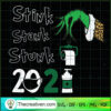 Christmas 2021 SVG, Stink Stank Stunk 2021 SVG, Grinch Hand SVG 3 62 copy 1