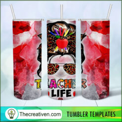 Teacher Life Full Tumbler Wrap Tumbler Wrap – Digital  Design 70593