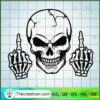 Skull Middle Finger SVG, Skull SVG, Fuck Skull SVG