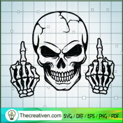 Skull Middle Finger SVG, Skull SVG, Fuck Skull SVG