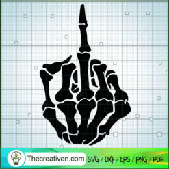 Skeleton Middle Finger SVG, Middle Finger SVG, Skeleton SVG