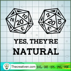 Yes They're Natural SVG Cut File for Cricut & Silhouette