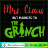 Mrrs Claus But Married To Th SVG Cut File for Cricut 3 89 copy 3