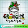 Grinchy Mama SVG, Messy Bun SVG, Grinch SVG 3 png copy