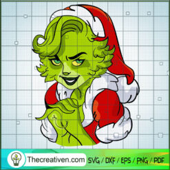 Grinch Woman SVG, Grinchmas SVG, Merry Christmas SVG