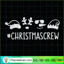 Christmas Crew SVG, Christmas Hat SVG, Christmas Characters Face SVG