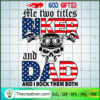 God Gifted Me Two Titles Bik SVG Cut File for Cricut 2 26 copy 8