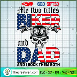 God Gifted Me Two Titles Bik SVG Cut File for Cricut